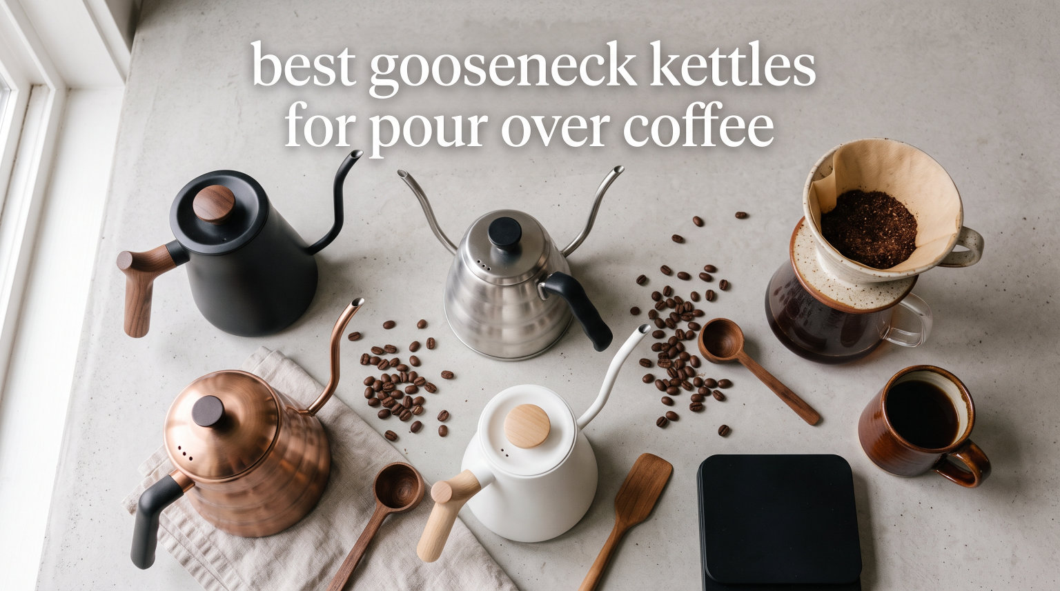 best gooseneck kettles for pour over coffee