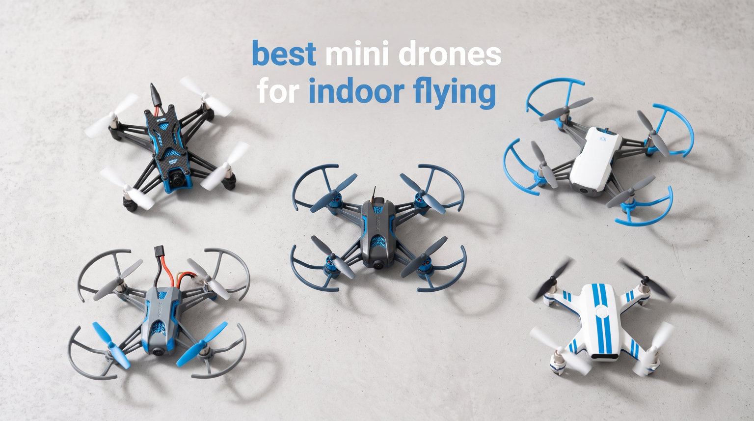 best mini drones for indoor flying