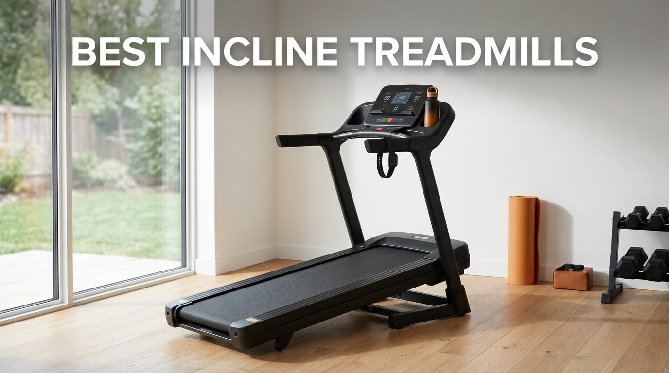 best incline treadmills
