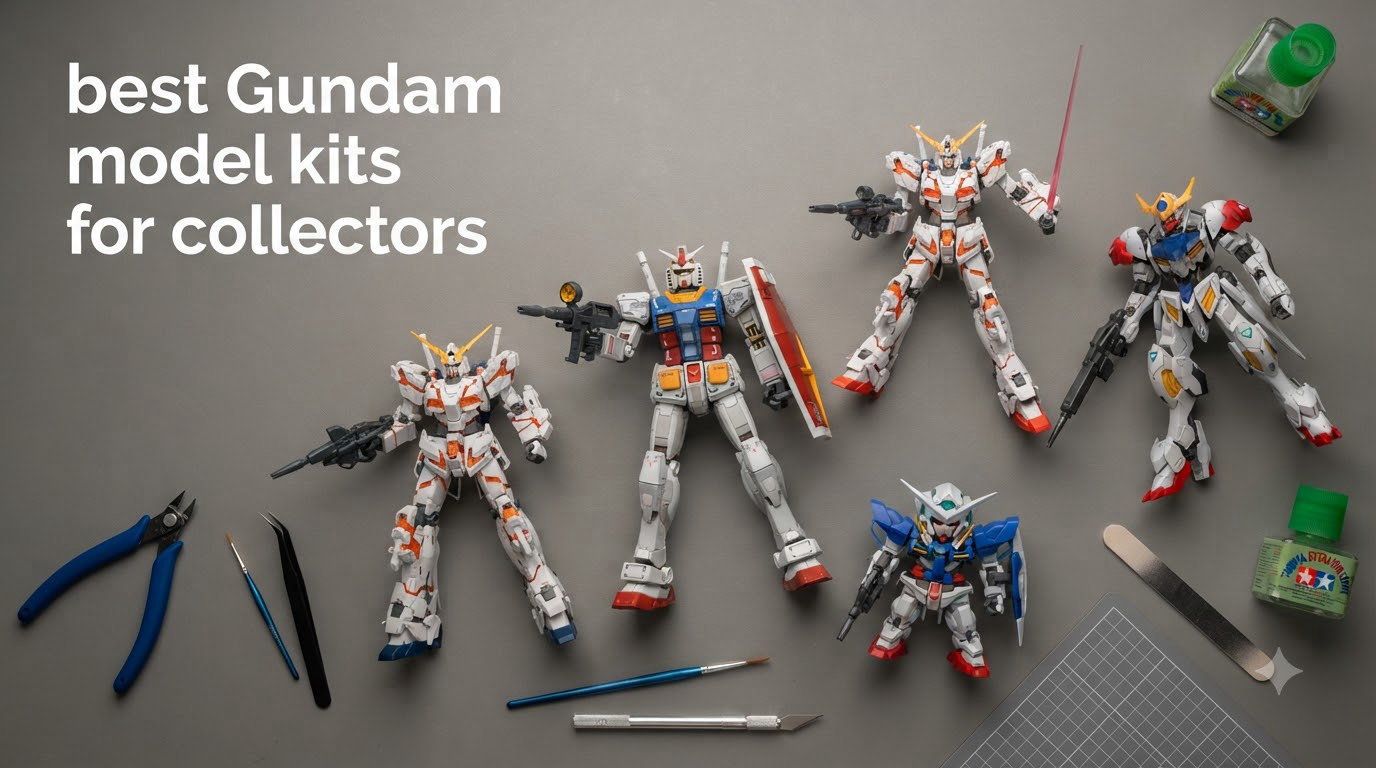 best Gundam model kits for collectors