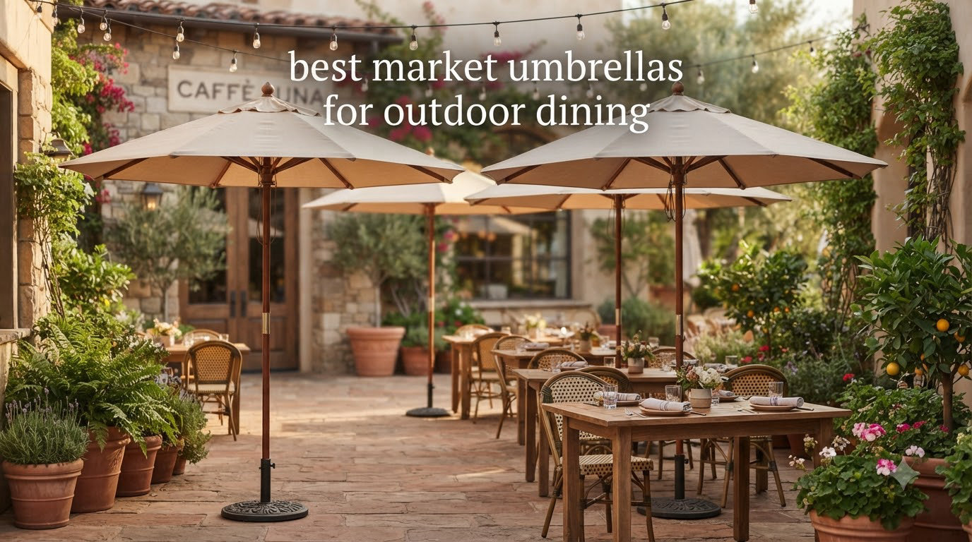 best market umbrellas for outdoor dining