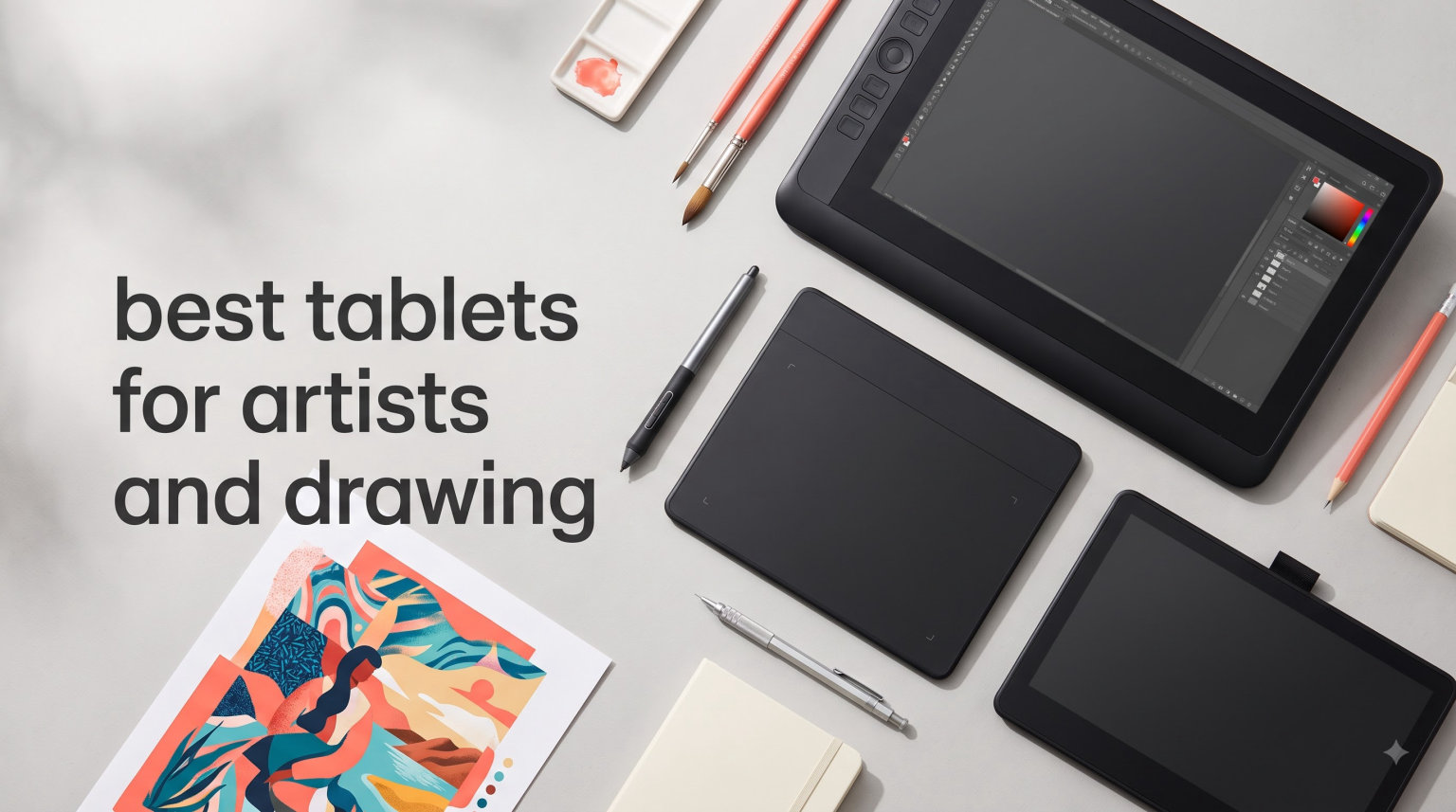 best tablets for artists and drawing