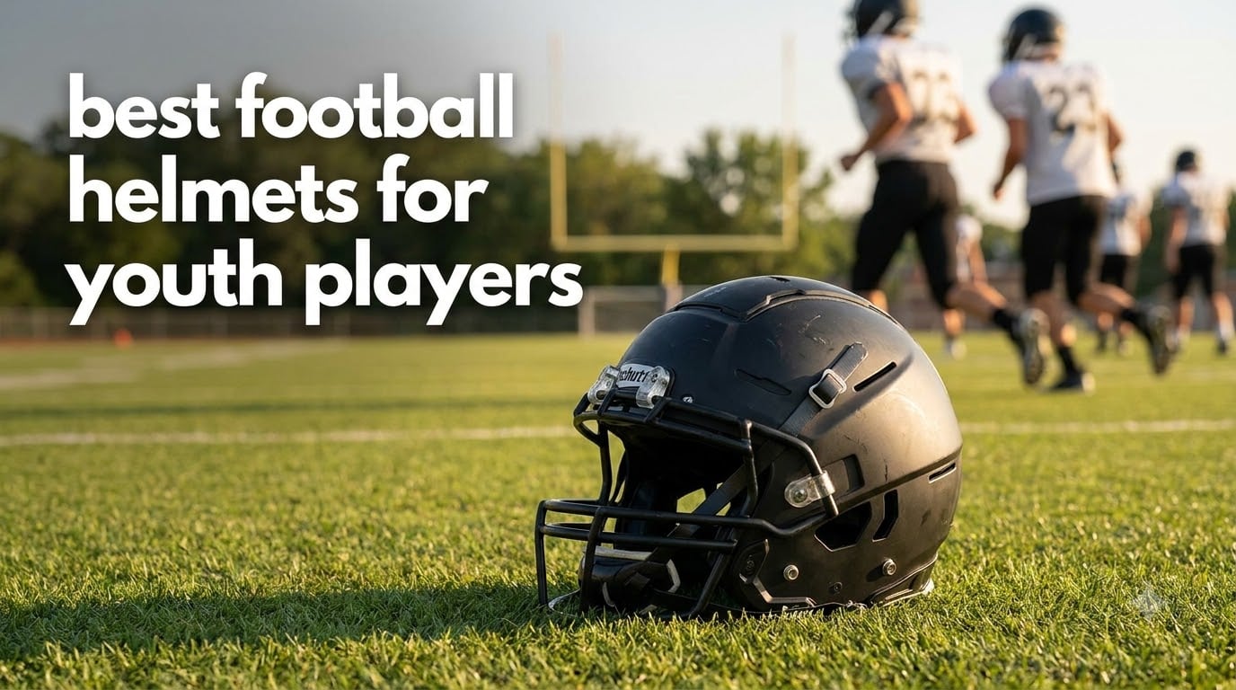 best football helmets for youth players