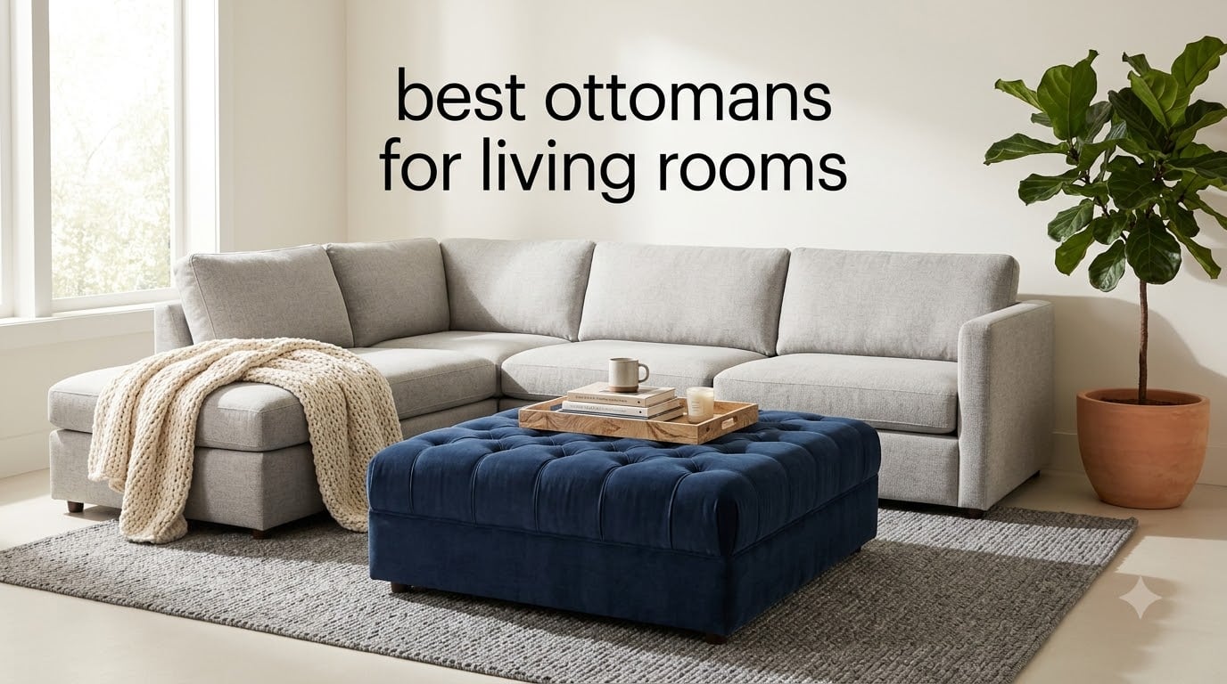best ottomans for living rooms