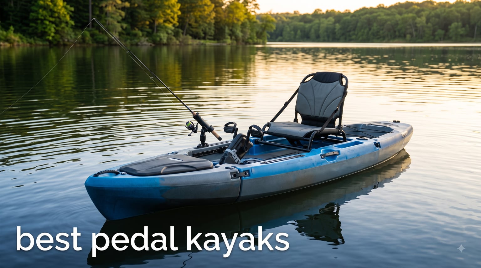 best pedal kayaks