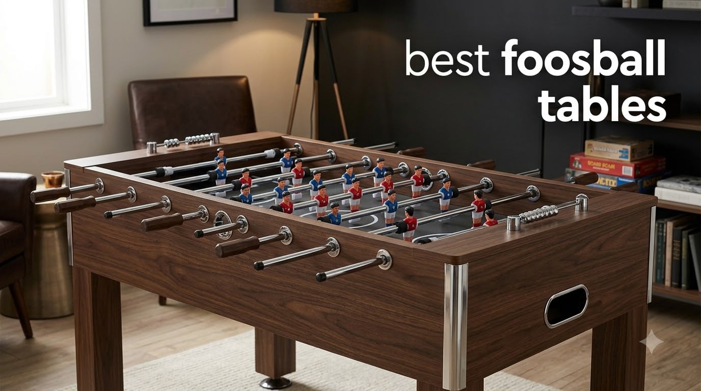 best foosball tables
