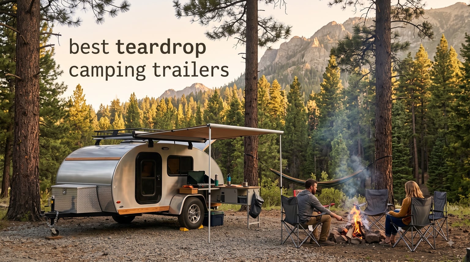 best teardrop camping trailers