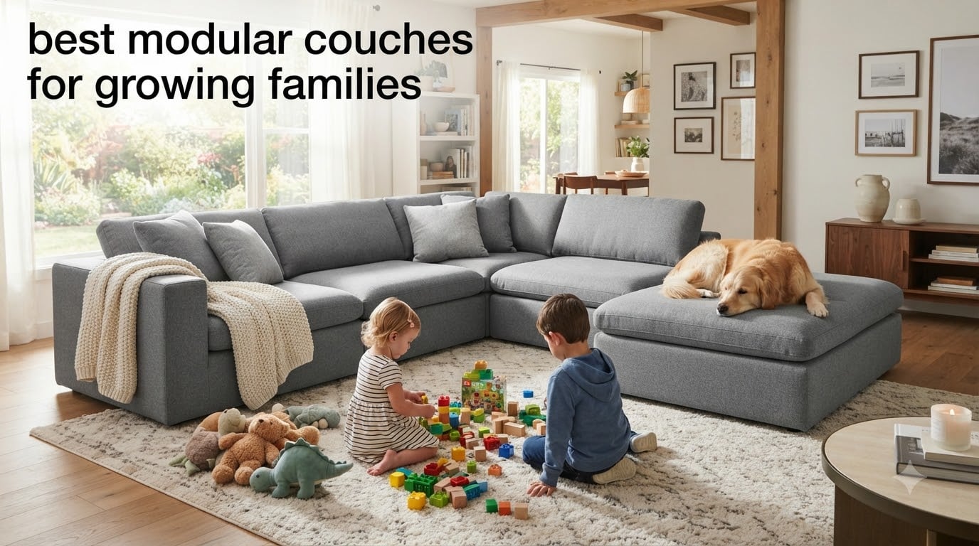 best modular couches for growing families