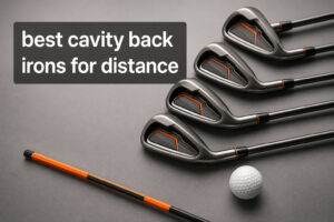 best cavity back irons for distance