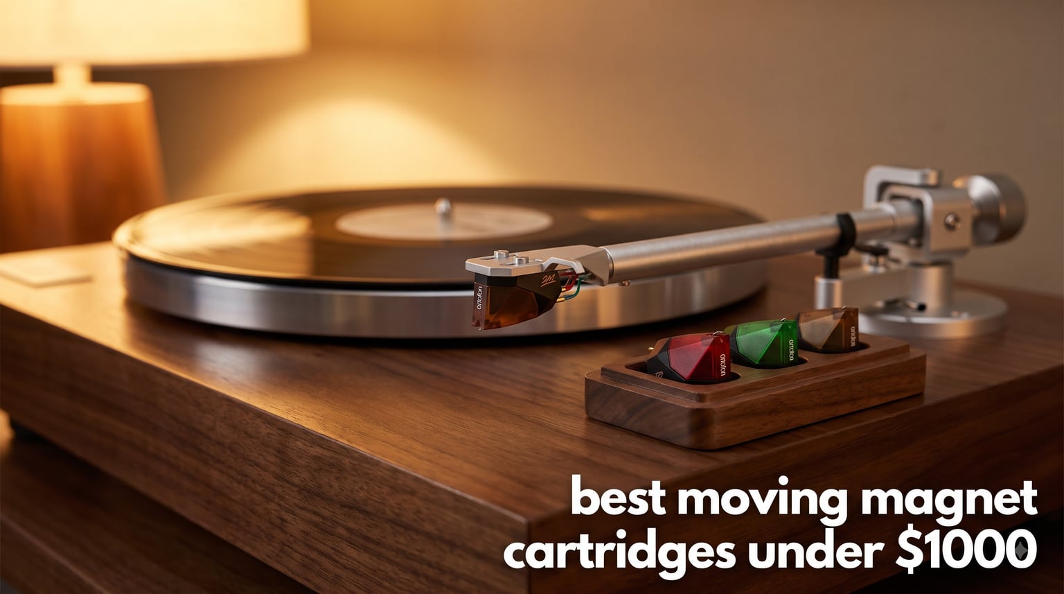 best moving magnet cartridges under $1000