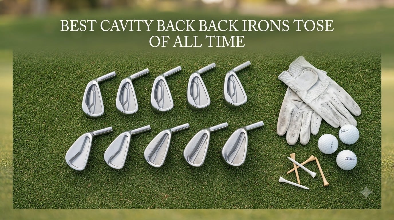 best cavity back irons of all time