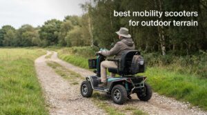 best mobility scooters for outdoor terrain
