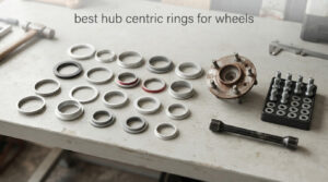 best hub centric rings for wheels